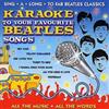 VARIOUS ARTISTS Karaoke to Your Favourite Beatles Songs (CD) Album