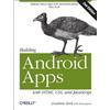 Jonathan Stark Building Android Apps with HTML, CSS, and JavaScript (Tascabile)