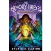 Dhonielle Clayton The Memory Thieves (Tascabile) Conjureverse