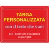 Pubblimania Targa Pannello Con Personalizzazione in alluminio Composito 3 mm