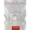 Scorpione Il Principato di Taranto. Dopo il Principato. Atti del III Convegno sul Principato di Taranto (Taranto, 29-30 novembre 2024)