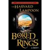 The Harvard Lampoon Bored of the Rings (Tascabile)