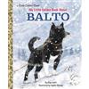 Sophie Allsopp Charles Lovit My Little Golden Book About Balt (Copertina rigida)