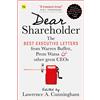 Harriman House Pub Dear Shareholder: The Best Executive Letters from Warren Buffett, Prem Watsa & Other Great CEOs