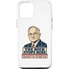 Civic Echoes Custodia per iPhone 12/12 Pro Harry S Truman The Buck Stops Here Ritratto