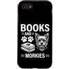 Funny Morkie And Book Design Custodia per iPhone SE (2020) / 7/8 Libri E Morkies Divertente Morkie
