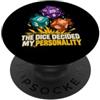 Taverna dei Dadi The Dice Decided My Personality Gioco di Ruolo Dadi Nerd PopSockets PopGrip Adesivo