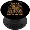 Happy 2027 Chinese Zodiac Lunar New Year 2027 Anno Delle Pecore Capra Capodanno Cinese Zodiaco Cinese PopSockets PopGrip Adesivo