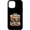 Forever Remembered Memorial Keepsakes Custodia per iPhone 12 Pro Max La tua memoria vive di memoria ricordata per sempre