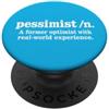 Dry Outlook Dictionary Humor Definizione pessimista Ex ottimista Divertente Umorismo sarcastico PopSockets PopGrip Adesivo