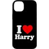 I Love Harry Fun Tees and Gifts Custodia per iPhone 14 Plus I Love Heart Harry Design for Men Women