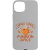 Funny Apple Cider Lovers Fall Season Out Custodia per iPhone 15 Plus Divertente sidro di mele no alle spezie di zucca