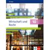 Stefan Erik Sch Auer Wirtschaft und Recht 10. Ausgabe Bayern (Copertina rigida)