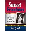 Ken Gaudi Sweet Freedoms (Tascabile)