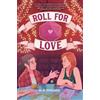 M. K. England Roll for Love (Tascabile)