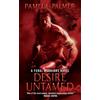 Pamela Palmer Desire Untamed: A Feral Warriors Novel (Tascabile)