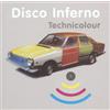 Disco Inferno Technicolour (Vinyl LP) 12" Album