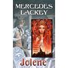 Mercedes Lackey Jolene (Tascabile) Elemental Masters