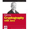 David Hook Beginning Cryptography with Java (Tascabile)