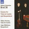 Johann Sebastian Bach Sontanas for Viola Da Gamba and Harpsichord (Perkola) (CD)