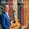 Roberto Moronn Per Roberto Moronn Pérex: Grand Finale: Andrés Segovia Archi (CD)