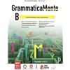 Trevisini GrammaticaMente. Per le Scuole superiori. Con e-book. Con espansione online. Comunicazione, testi e semantica (Vol. B)