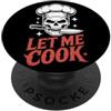 Cucinare Fatto In Casa BBQ Capocuoco For Let Me Cook Cucina Cuoco Chef Grigliata Barbecue Griglia PopSockets PopGrip Adesivo