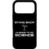 Delta12Designs Custodia per iPhone 17 Pro Max Stand Back - Sto andando a fare scienza