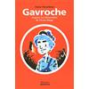 Amaterra Gavroche: D'après les Misérables de Victor Hugo
