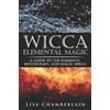 Lisa Chamberlain Wicca Elemental Magic (Tascabile) Wicca Magic