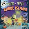 Eric James Trick or Treat in Rhode Island (Copertina rigida) Trick or Treat
