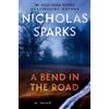 Nicholas Sparks A Bend in the Road (Tascabile)