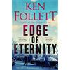 Ken Follett Edge of Eternity (Tascabile) Century Trilogy