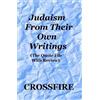 Crossfire Judaism from Their Own Writings (Copertina rigida)