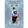 of Education Florence C. Wilson Teaching with Discipline (Tascabile)