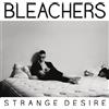 Bleachers Strange Desire (CD)