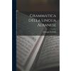 Giuseppe De Rada Grammatica Della Lingua Albanese (Tascabile)