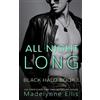 Madelynne Ellis All Night Long (Tascabile) Black Halo