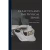 Charles Henry Pi Olfactics and the Physical Senses [electronic Resou (Tascabile)