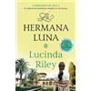Lucinda Riley La hermana luna / The Moon Sister (Tascabile) LAS SIETE HERMANAS