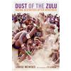 Louise Meintjes Dust of the Zulu (Tascabile)