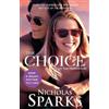 Nicholas Sparks The Choice (Tascabile)