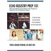 Tonya Gibson Perkins Echo Registry Prep 101 (Tascabile)