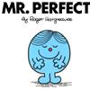 Roger Hargreaves Mr. Perfect (Tascabile) Mr. Men and Little Miss
