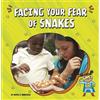 Nicole A Mansfield Facing Your Fear of Snakes (Copertina rigida)