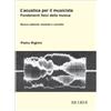 Zanibon L'Acustica Per Il Musicista Pietro Righini | Fondamenti Fisici Musica | Teoria Musicale Acustica Intermedio | Fisica Suono Guida Studio | Studenti Insegnanti Conservatorio | Nuova Edizione Riveduta