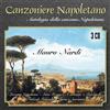 Nardi Mauro Canzoniere Napoletano Antologia Della Canzone Napoletana (CD)