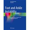Springer Foot and Ankle Instability: A Clinical Guide to Diagnosis and Surgical Management