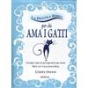 Armenia La piccola bibbia per chi ama i gatti. Consigli e piccoli accorgimenti per vivere felice con il tuo amico felino