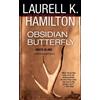 Laurell K. Hamilton Obsidian Butterfly (Tascabile) Anita Blake, Vampire Hunter